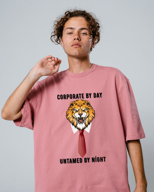 Corporate by Day, Untamed by Night T-Shirt - Office Lion Meme Graphic Tee